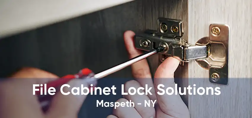 File Cabinet Lock Solutions Maspeth - NY