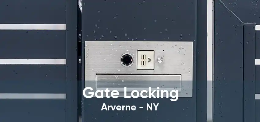 Gate Locking Arverne - NY