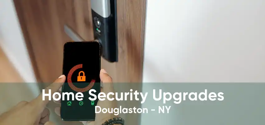 Home Security Upgrades Douglaston - NY