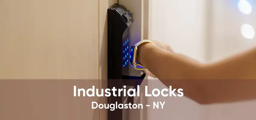 Industrial Locks Douglaston - NY