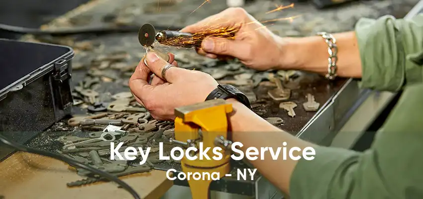 Key Locks Service Corona - NY