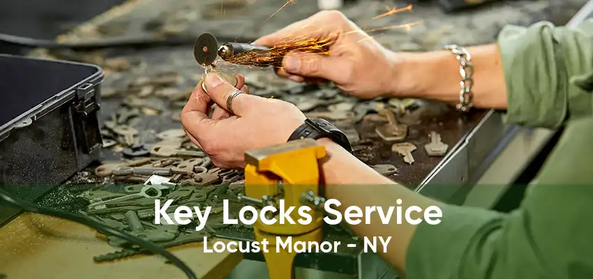 Key Locks Service Locust Manor - NY