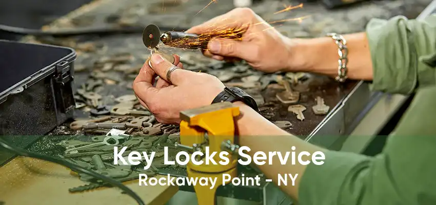 Key Locks Service Rockaway Point - NY