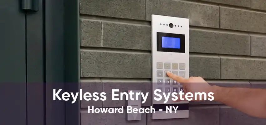 Keyless Entry Systems Howard Beach - NY