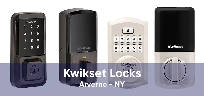 Kwikset Locks Arverne - NY