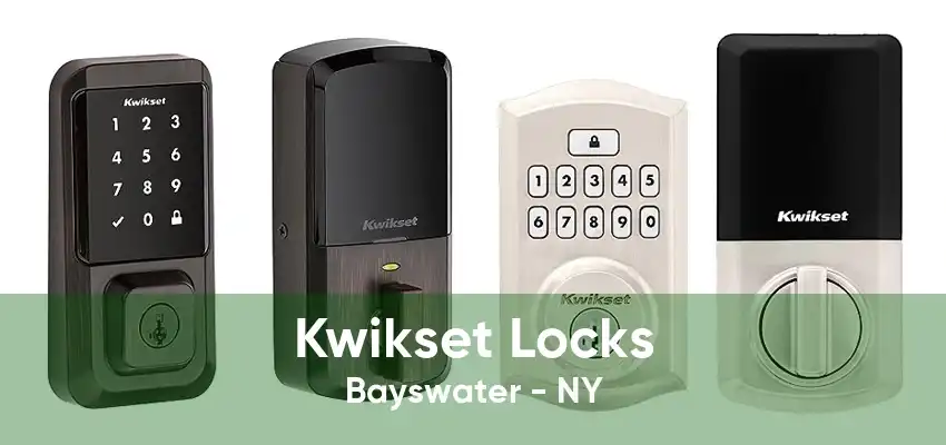 Kwikset Locks Bayswater - NY