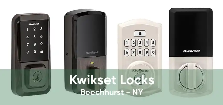 Kwikset Locks Beechhurst - NY