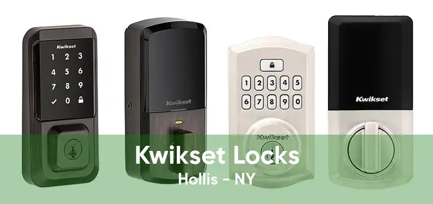 Kwikset Locks Hollis - NY