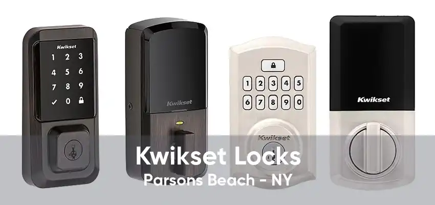 Kwikset Locks Parsons Beach - NY