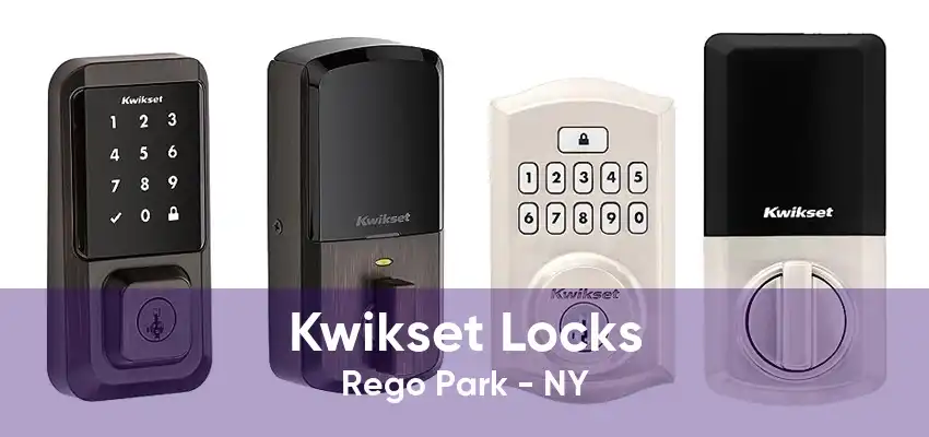 Kwikset Locks Rego Park - NY