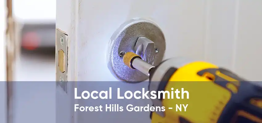 Local Locksmith Forest Hills Gardens - NY