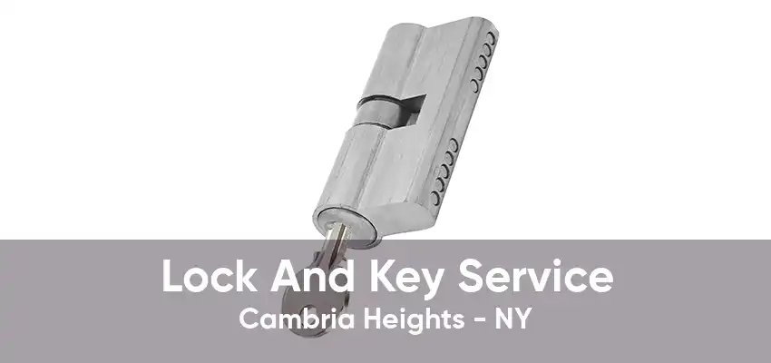 Lock And Key Service Cambria Heights - NY