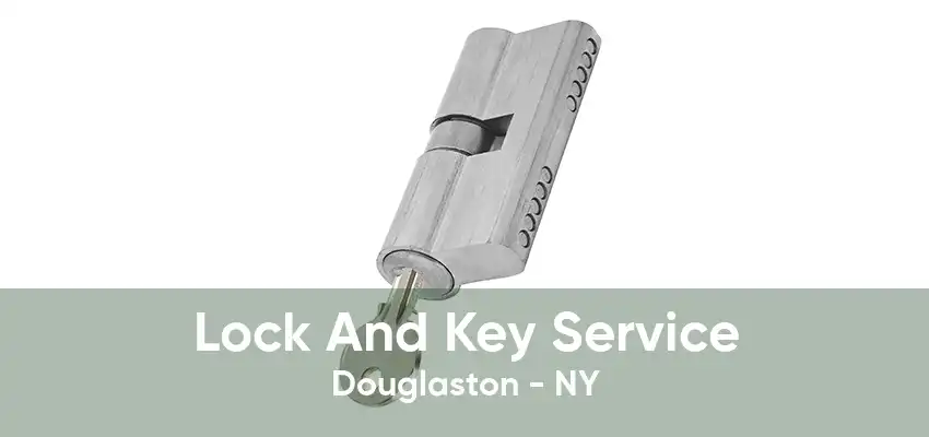 Lock And Key Service Douglaston - NY