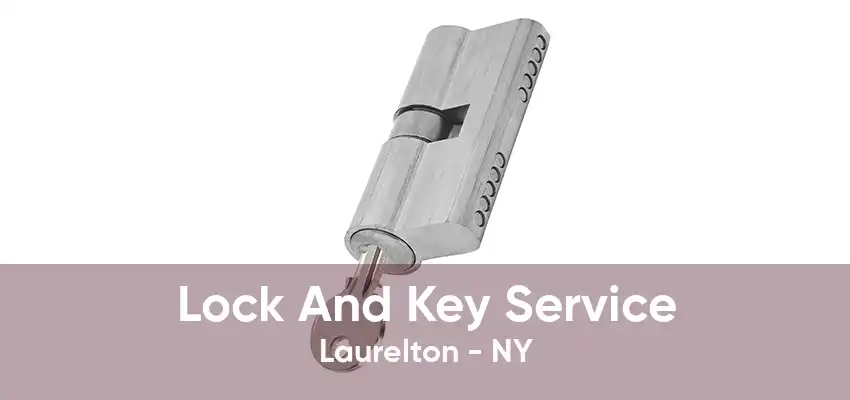 Lock And Key Service Laurelton - NY