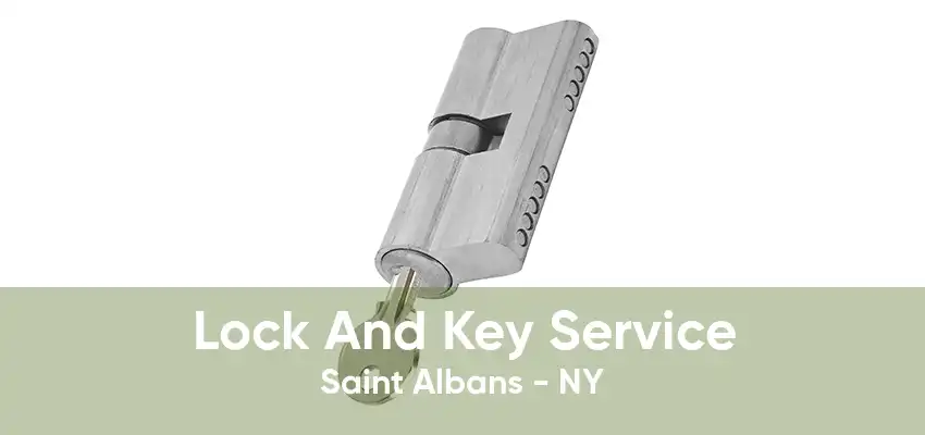 Lock And Key Service Saint Albans - NY