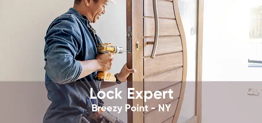 Lock Expert Breezy Point - NY