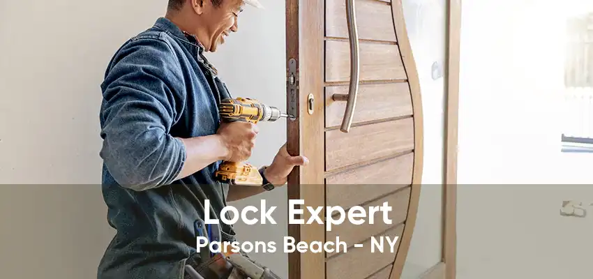 Lock Expert Parsons Beach - NY