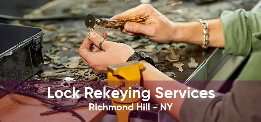 Lock Rekeying Services Richmond Hill - NY