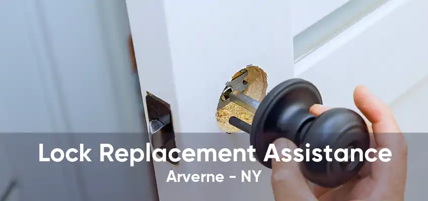 Lock Replacement Assistance Arverne - NY