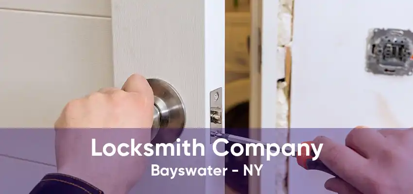 Locksmith Company Bayswater - NY