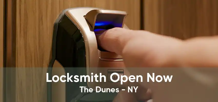 Locksmith Open Now The Dunes - NY