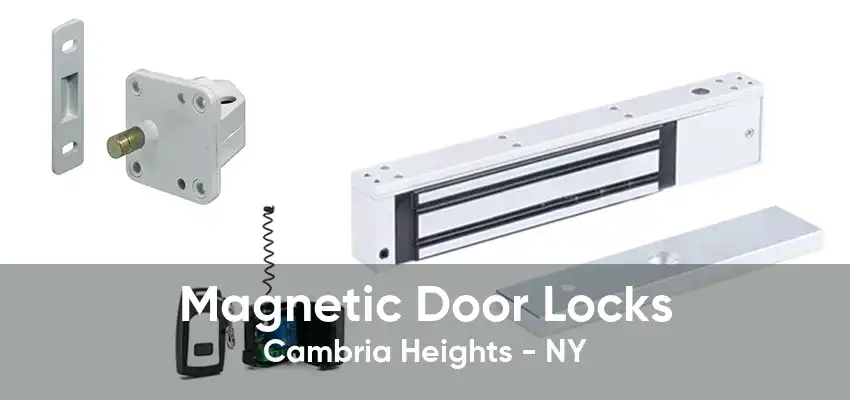 Magnetic Door Locks Cambria Heights - NY