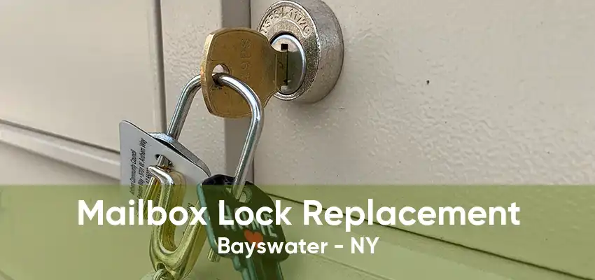 Mailbox Lock Replacement Bayswater - NY