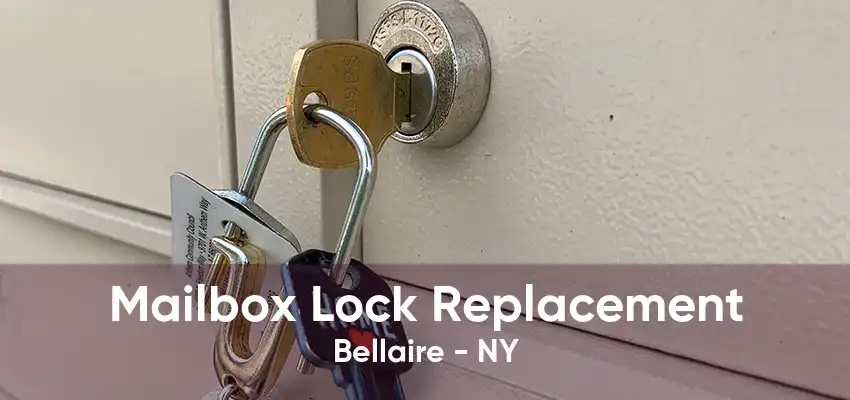 Mailbox Lock Replacement Bellaire - NY