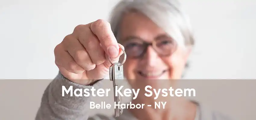 Master Key System Belle Harbor - NY