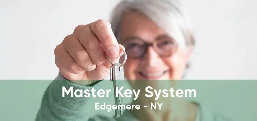 Master Key System Edgemere - NY