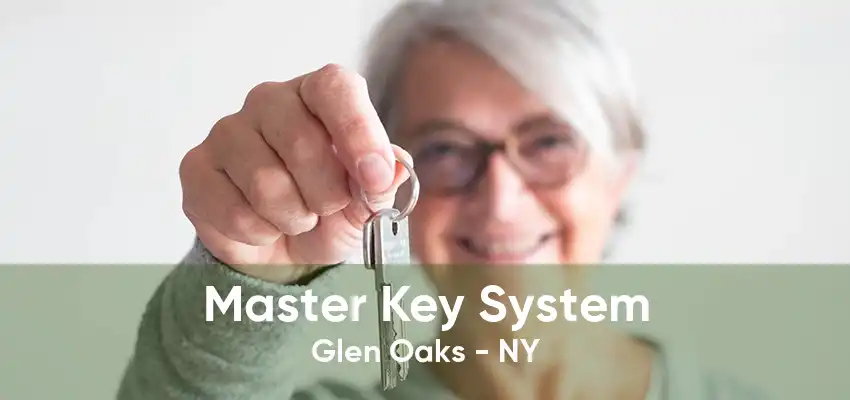 Master Key System Glen Oaks - NY