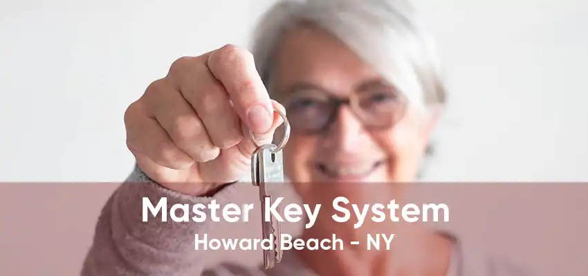 Master Key System Howard Beach - NY