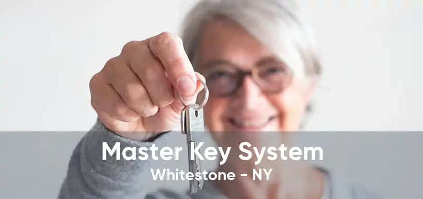 Master Key System Whitestone - NY