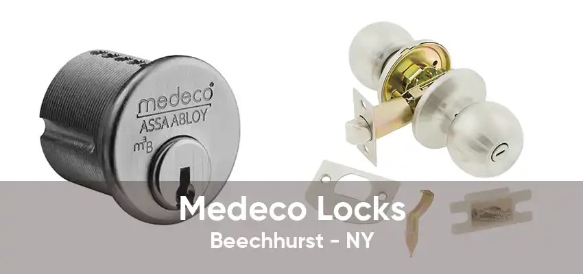 Medeco Locks Beechhurst - NY