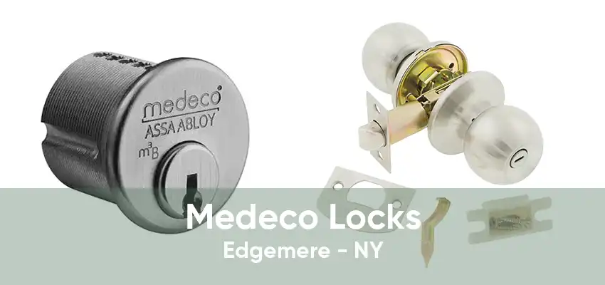 Medeco Locks Edgemere - NY