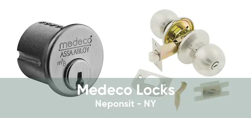 Medeco Locks Neponsit - NY