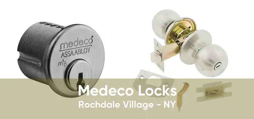 Medeco Locks Rochdale Village - NY