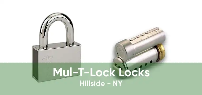 Mul-T-Lock Locks Hillside - NY