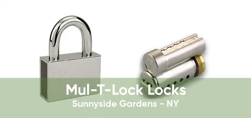 Mul-T-Lock Locks Sunnyside Gardens - NY