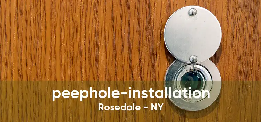 peephole-installation Rosedale - NY