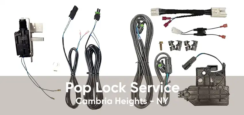 Pop Lock Service Cambria Heights - NY