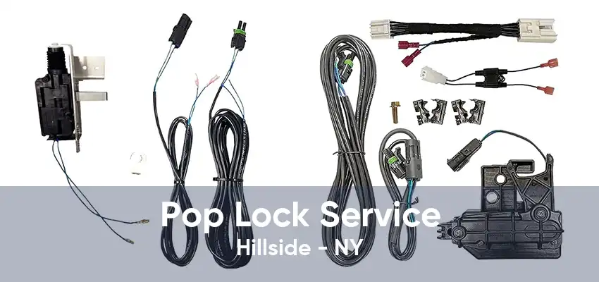 Pop Lock Service Hillside - NY