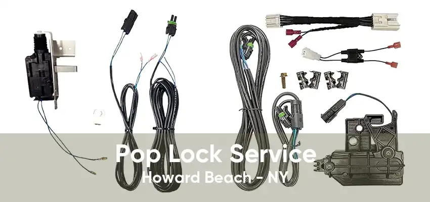 Pop Lock Service Howard Beach - NY