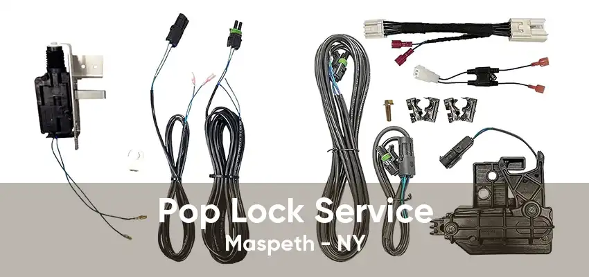 Pop Lock Service Maspeth - NY