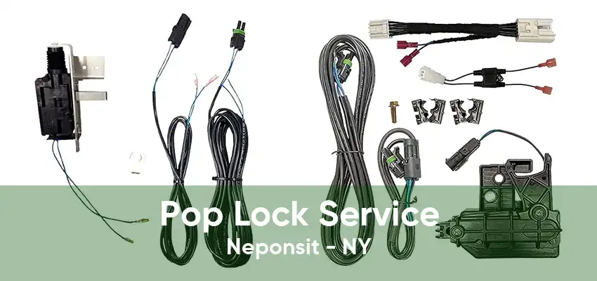 Pop Lock Service Neponsit - NY