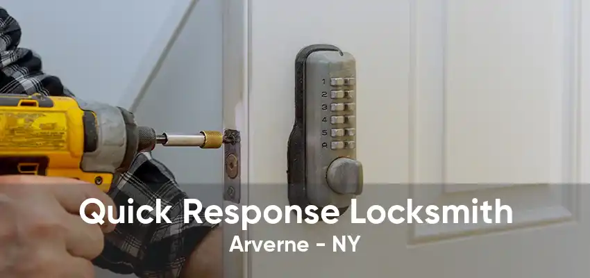 Quick Response Locksmith Arverne - NY