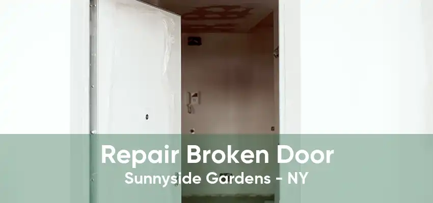 Repair Broken Door Sunnyside Gardens - NY