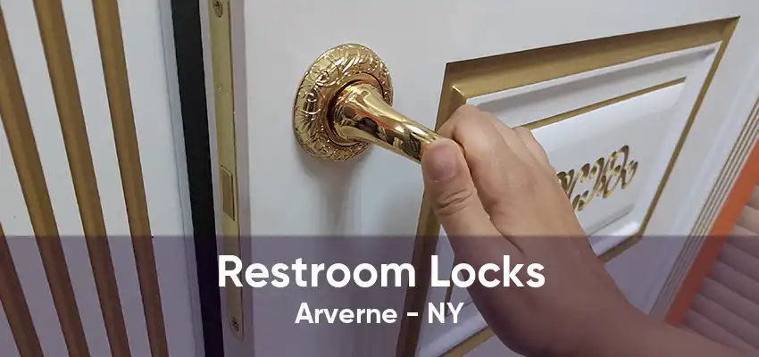 Restroom Locks Arverne - NY