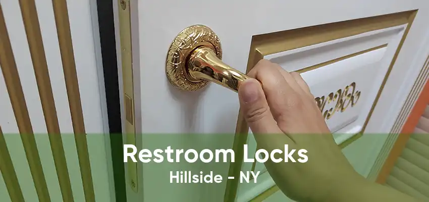 Restroom Locks Hillside - NY