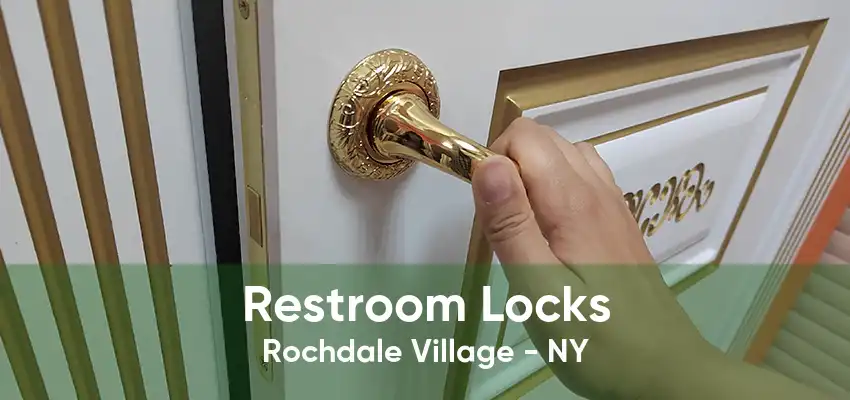 Restroom Locks Rochdale Village - NY